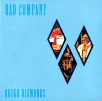 Bad Company - Rough Diamonds (CD)